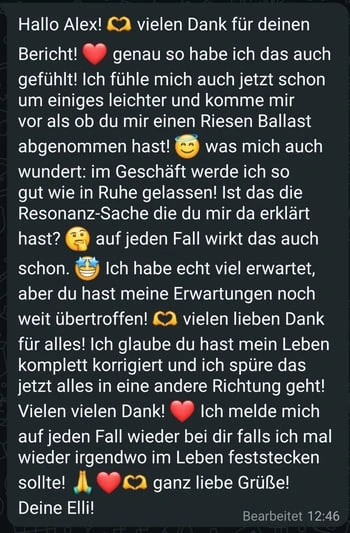 WhatsApp-Nachricht von Elli an Alex: Sie fühlt sich leichter, als hätte er ihr einen riesigen Ballast abgenommen, und im Geschäft wird sie so gut wie in Ruhe gelassen.