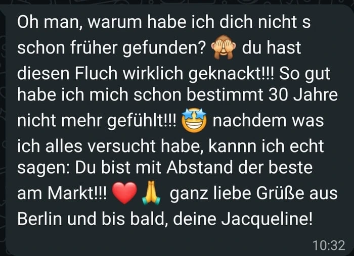 WhatsApp-Nachricht von Jacqueline an Alex: So gut habe ich mich schon bestimmt 30 Jahre nicht mehr gefühlt.